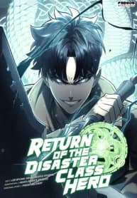 The Return of the Disaster-Class Hero