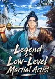 Legend of the Low-Level Martial Artist