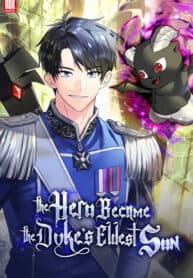 The Hero Became the Duke’s Eldest Son