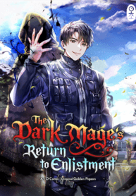 The Dark Mage’s Return to Enlistment