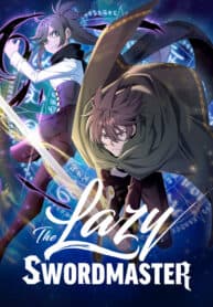 The Lazy Swordmaster