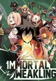 Immortal Weakling