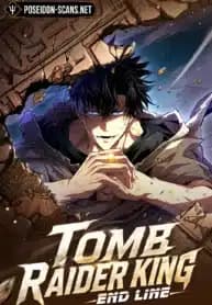 Tomb Raider King – End Line