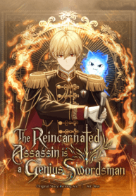 The Reincarnated Assassin is a Genius Swordsman