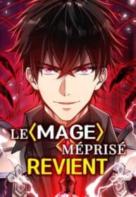 The Despised Dark Mage Lives Again