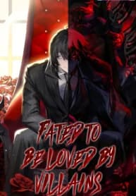 Fated to Be Loved by Villains