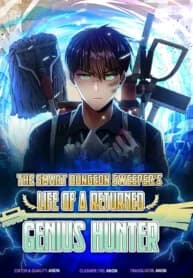 Clever Cleaning Life Of The Returned Genius Hunter